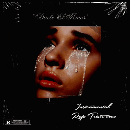a woman with tears coming out of her eyes is on the cover of an instrumental rap triste 2020