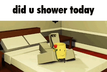a cartoon character is laying on a bed with the words did u shower today on the bottom