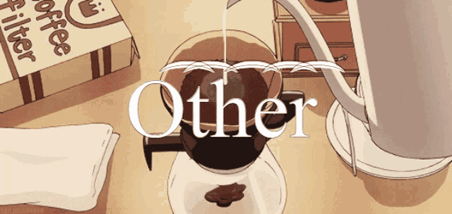 a box of coffee filters sits on a table next to a cup of coffee and the word other