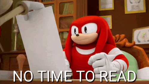Knuckles No Time To Read GIF - Knuckles No Time To Read Approved GIFs
