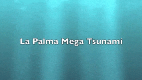 Tsunami Data La Palma Mega Tsunami GIF - Tsunami Data La Palma Mega Tsunami GIFs