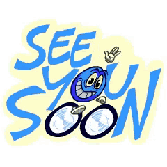 a sign that says see you soon with a smiley face on it