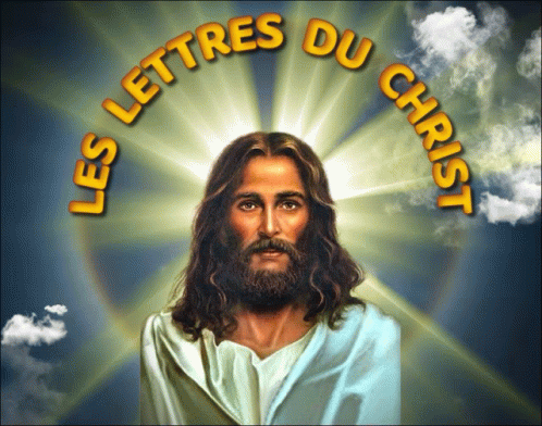 Lettres Du Christ Editions Atlantes Lettres Du Christ GIF - Lettres Du Christ Editions Atlantes Lettres Du Christ Jésus Christ GIFs