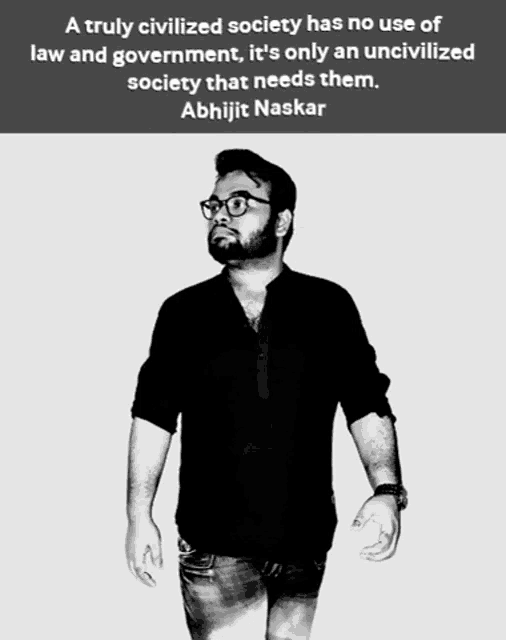 a black and white photo of a man with a quote about civilized society