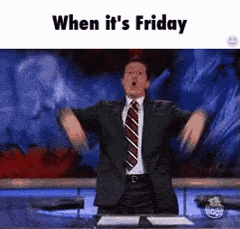 Stephen Colbert When Its Friday GIF - Stephen Colbert When Its Friday Friday GIFs