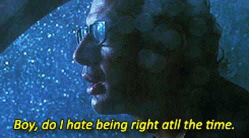 Jurassic Park Being Right GIF