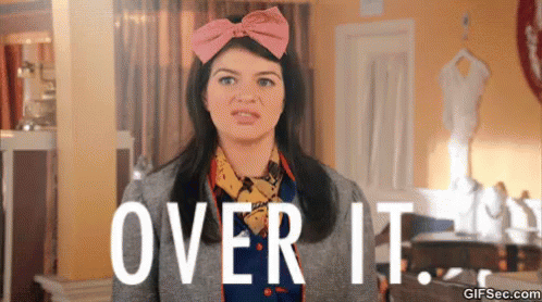 Over It GIF - Over It Moved On Over GIFs