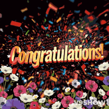 a congratulations card with flowers and confetti on a black background