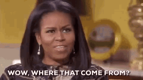 Michelle Obama Where That Come From GIF - Michelle Obama Where That Come From GIFs