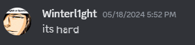 a screenshot of a discord conversation between winterlight and it 's hard ..