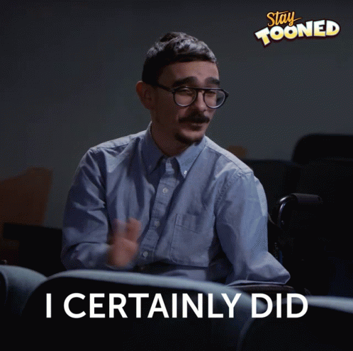 I Certainly Did Stay Tooned GIF - I Certainly Did Stay Tooned 101 GIFs