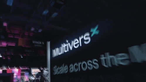 a sign that says " multiverse scale across the "