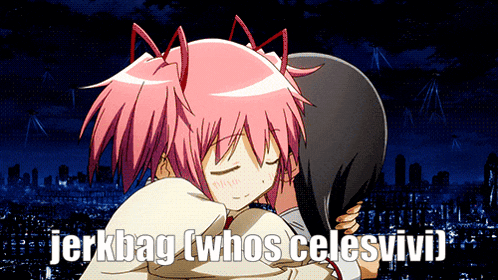 a couple of anime girls hugging with the words jerkbag whos celesvivi on the bottom