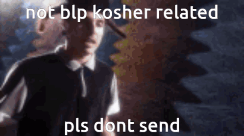 Blp Kosher GIF - Blp Kosher GIFs