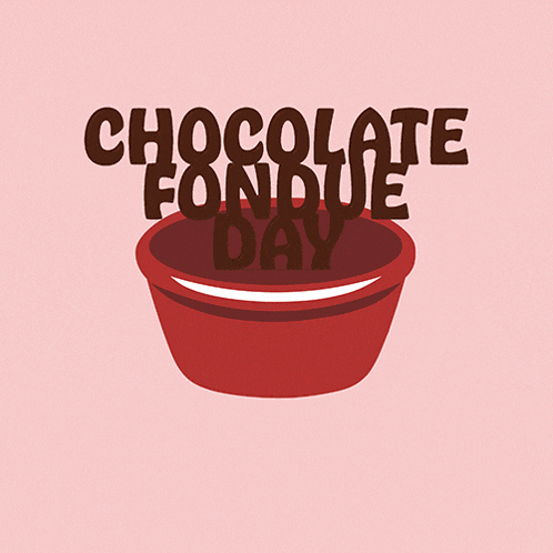 Chocolate Fondue Day February 5 GIF - Chocolate Fondue Day February 5 International Chocolate Fondue Day GIFs
