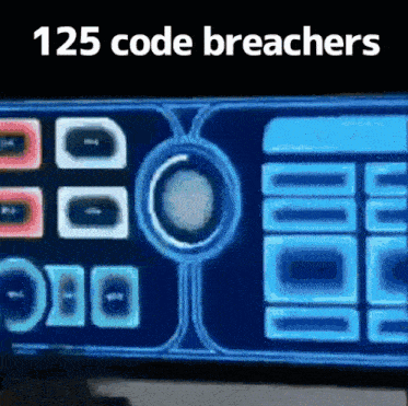 a sign that says 125 code breachers on top of it