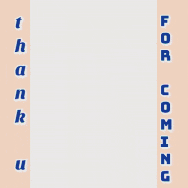 a picture of a smiling woman with the words thank you for coming below her