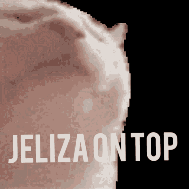 Jeliza Jelizs GIF - Jeliza Jelizs Jelizaontop GIFs