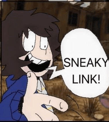 a cartoon character with a speech bubble saying sneaky link .