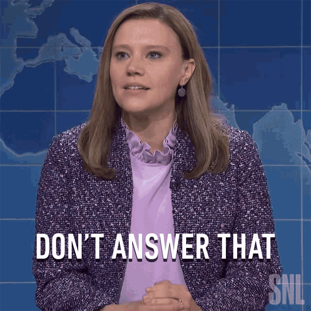Dont Answer That Saturday Night Live GIF - Dont Answer That Saturday Night Live Shush GIFs