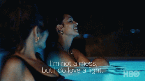 Im Not A Mess But I Do Love A Fight Maddy Perez GIF - Im Not A Mess But I Do Love A Fight Maddy Perez Alexa Demie GIFs