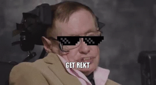 Stephen Hawking Shots Fired GIF