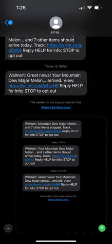 a phone screen shows a message from walmart that says great news your mountain dew major melon arrived