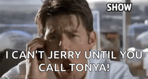 Mortgage I Cant Jerry GIF - Mortgage I Cant Jerry Until You Call Tonya GIFs