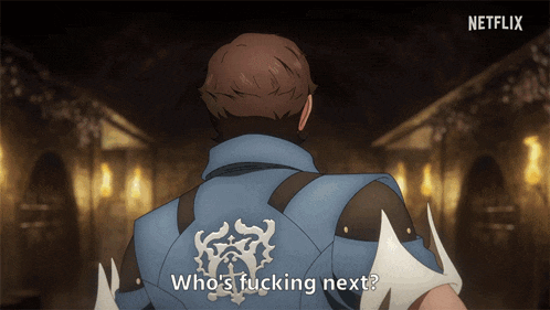 a man in a blue jacket says " who 's fucking next " in front of a netflix logo