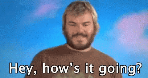 Jack Black Hey Hows It Going GIF - Jack Black Hey Hows It Going Hello GIFs