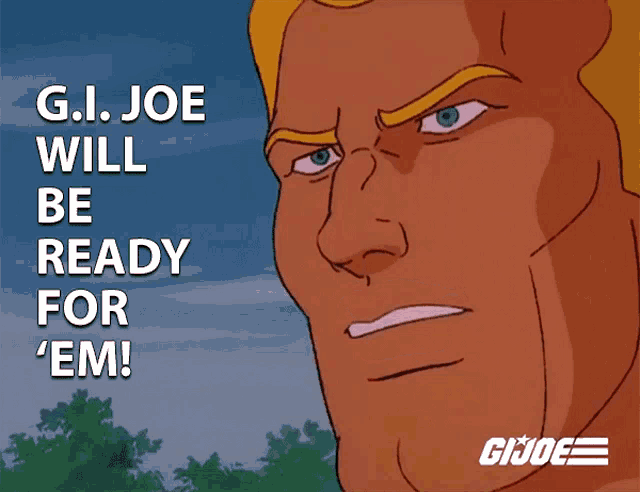 Gi Joe Will Be Ready For Em Duke GIF - Gi Joe Will Be Ready For Em Duke Michael Bell GIFs