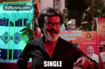 Single.Gif GIF - Single Rajinikanth Kaala GIFs