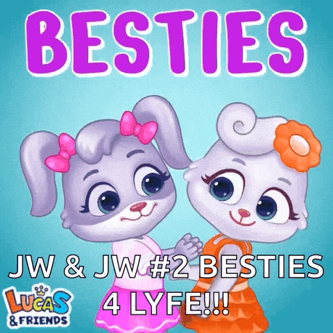 a poster with two rabbits and the words besties jw and jw # 2 besties 4 lyfe !!!