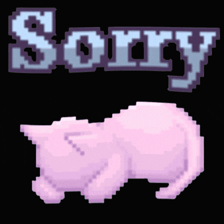 a pixel art drawing of a pink cat and the word sorry