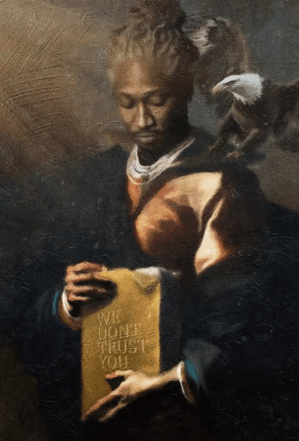 a painting of a man holding a piece of paper that says " we don t trust you "