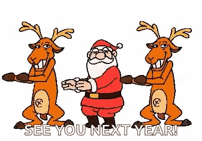 a cartoon of santa claus and two reindeer standing next to each other with the words `` see you next year ! ''
