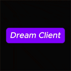 a purple button on a black background that says dream client