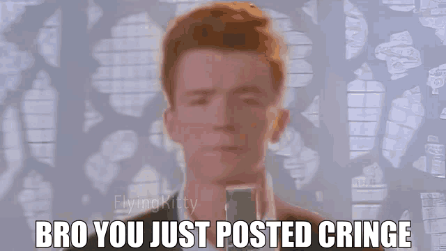 Bro You Just Posted Cringe GIF - Bro You Just Posted Cringe GIFs
