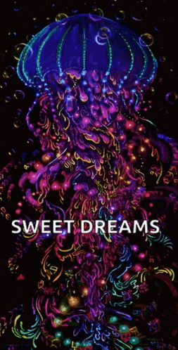a colorful jellyfish with the words sweet dreams on the bottom