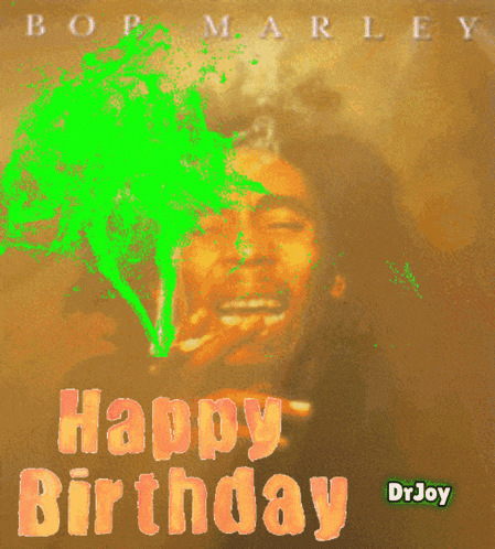 a bob marley happy birthday card with a green background