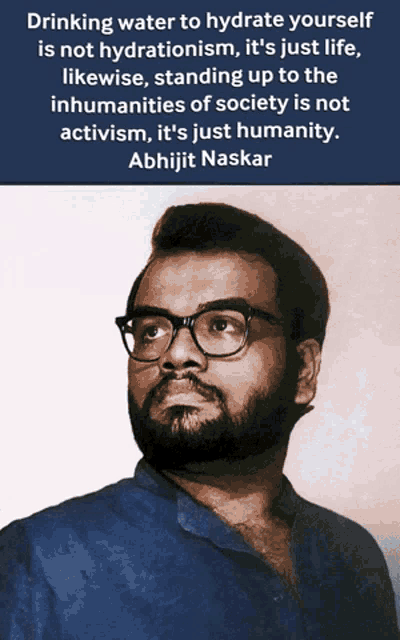 a picture of a man with glasses and a quote about drinking water