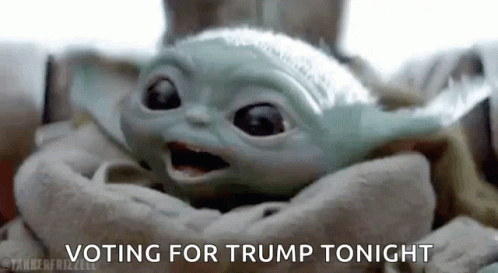 Voting For Trump Tonight GIF - Voting For Trump Tonight Yoda GIFs