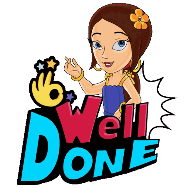 a cartoon girl with a flower in her hair and the words well done below her
