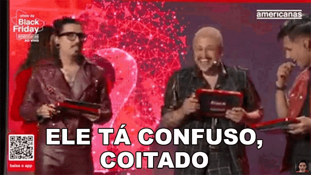 a group of people standing in front of a red background with the words ele ta confuso coitado on the bottom
