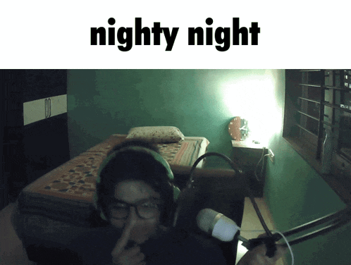 a picture of a person in a room with the words nighty night written above them