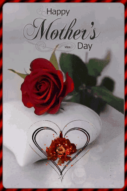 a happy mother 's day card with a red rose on a white heart