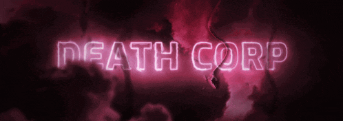 a neon sign that says death corp is lit up