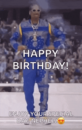 snoop dogg is dancing in front of a crowd and says happy birthday ! enjoy your special day , nephew .