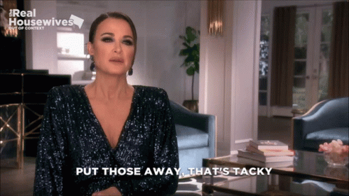 Kyle Rhobh Tacky Tacky GIF - Kyle Rhobh Tacky Tacky Real Housewives GIFs