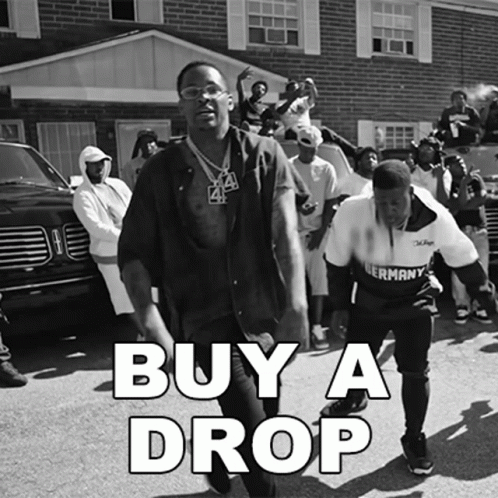 Buy A Drop Yg GIF - Buy A Drop Yg Yns GIFs